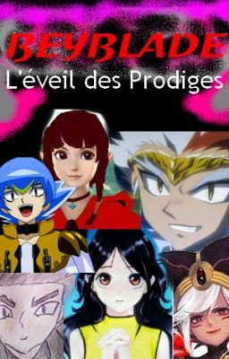 Beyblade L'éveil des Prodiges