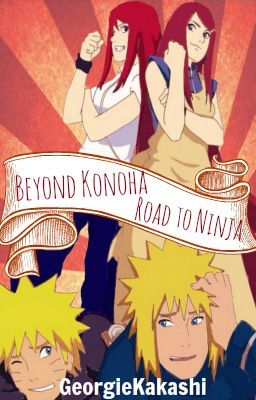 Beyond Konoha - Road to Ninja