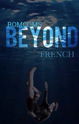 BEYOND (Larry mermaid) ✱ FRENCH