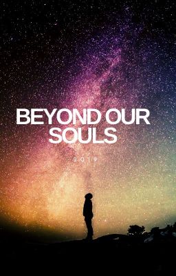 Beyond Our Souls | Original (boyxboy)