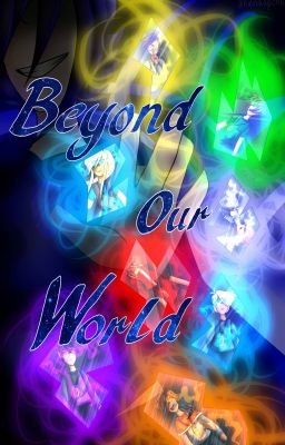 Beyond Our World