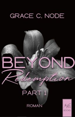 Beyond Redemption (Bd. 1)