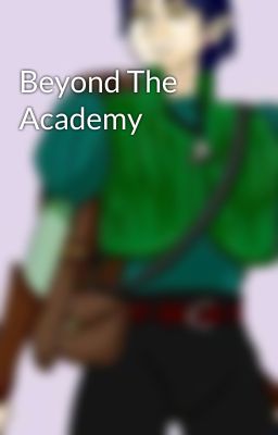 Beyond The Academy