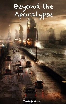 Beyond the Apocalypse