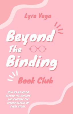 Beyond The Binding Book Club (HIATUS)