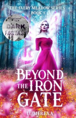 Beyond the Iron Gate