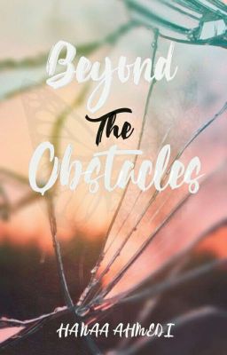 Beyond The Obstacles