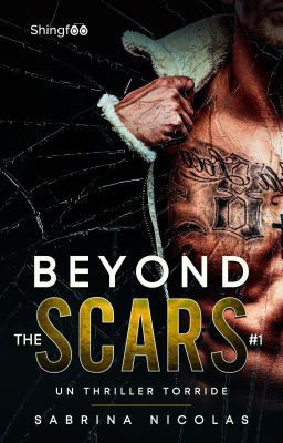 Beyond The Scars (publié chez les éditions shingfoo)