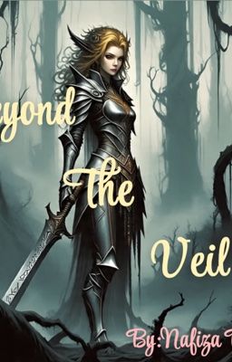 Beyond The Veil