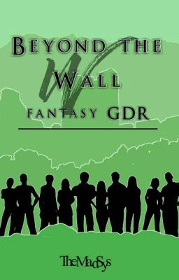 Beyond the Wall - Fantasy GDR