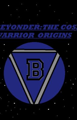 Beyonder: The cosmic warrior origins