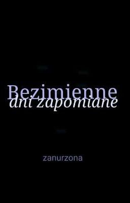 Bezimienne dni zapomniane