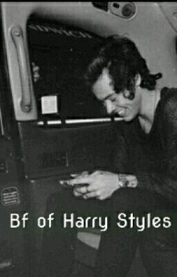 Bf of Harry Styles! (LS) 