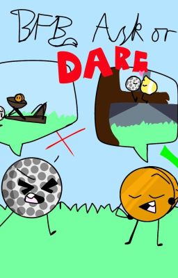 Bfb Ask or dare