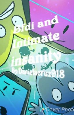 Bfdi and inanimate insanity x reader 