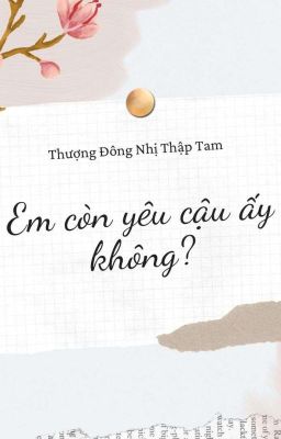 BFZY/FANFIC - EM CÒN YÊU CẬU ẤY KHÔNG?