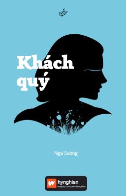 [BH][Hoàn] Khách Quý | Ngư Sương