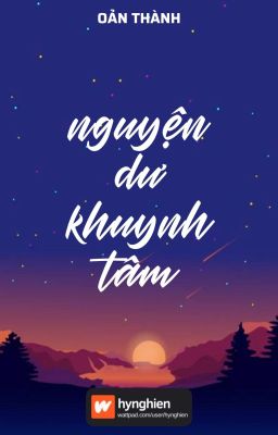 [BH][Hoàn] Nguyện Dư Khuynh Tâm | Oản Thành