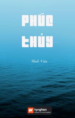 [BH][Hoàn] Phúc Thủy | Ninh Viễn