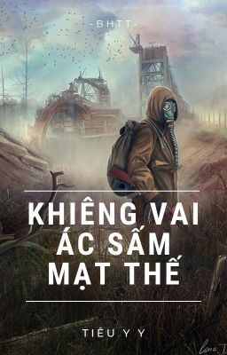 [BH]_Khiêng vai ác sấm mạt thế - Tiêu Y Y