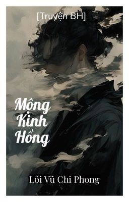 [BH] Mộng Kinh Hồng