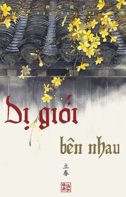  [BHTT] Dị giới bên nhau 