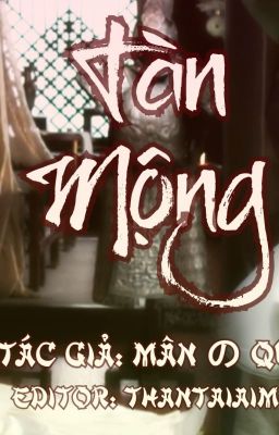 [BHTT][Đồng nhân văn - Nghê Hoàng X Tống Ngưng ] Tàn mộng