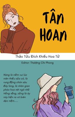 [BHTT][Edit Hoàn] TÂN HOAN