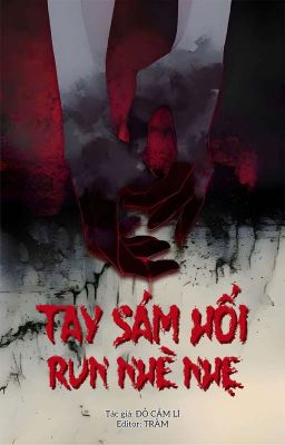 (BHTT Edit) Tay Sám Hối, Run Nhè Nhẹ - Đỗ Cẩm Lí