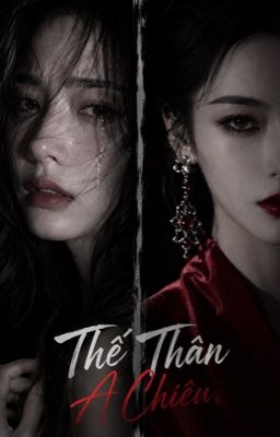 [BHTT-EDIT]Thế Thân A Chiêu