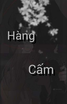 (BHTT) (FUTA) Hàng Cấm