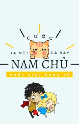 [BHTT][MX] Ta Một Cước Đá Bay Nam Chủ - Nhất Giác Đoạn Tử