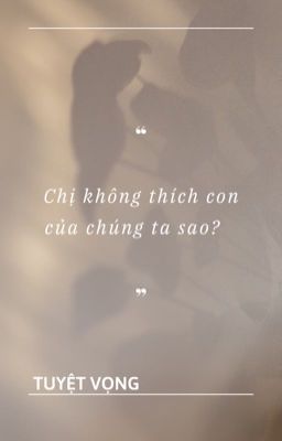 [BHTT - NGƯỢC] Tuyệt Vọng 