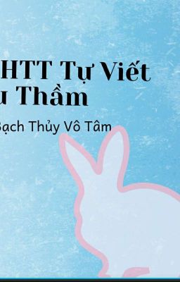 [BHTT Tự Viết ]Iu Thầm 