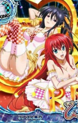 [BHTT] XUYÊN QUA HIGH SCHOOL DXD THOÁT KIẾP FA