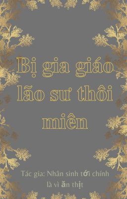 Bị gia giáo lão sư thôi miên