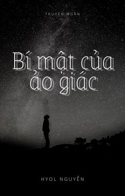 Bí Mật Của Ảo Giác