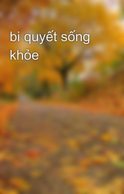 bi quyết sống khỏe