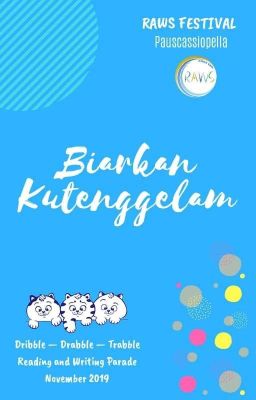 Biarkan Kutenggelam [RAWS FESTIVAL 2019]