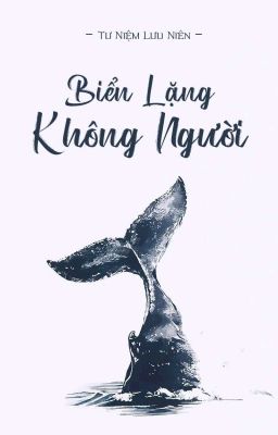 Biển Lặng Không Người