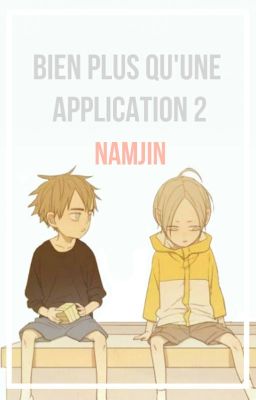 Bien plus qu'une application. -Tome 2-