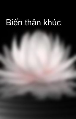 Biến thân khúc