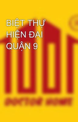 BIỆT THỰ HIỆN ĐẠI QUẬN 9