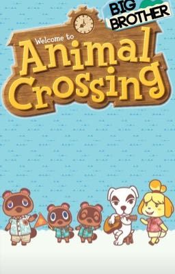 BIG BROTHER 7: ANIMAL CROSSING