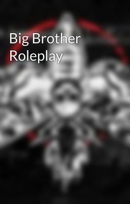 Big Brother Roleplay