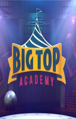 Big Top Academy (roll)