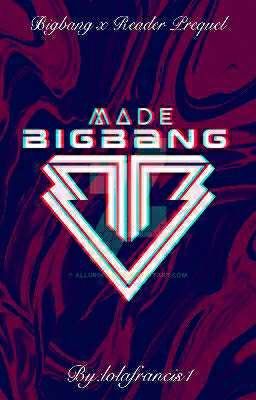 Bigbang X Reader Prequel 