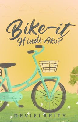 Bike-It Hindi Ako?