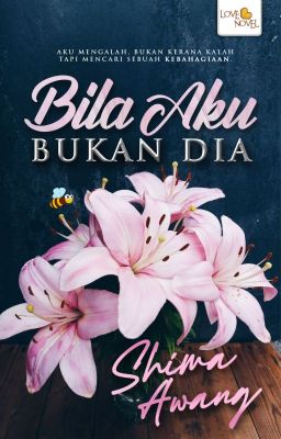 Bila Aku Bukan Dia - Shima Awang