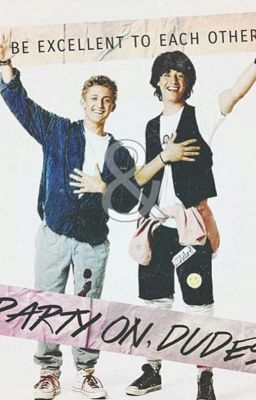 Bill and Ted Imagines!